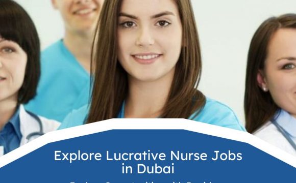 Explore Lucrative Nurse Jobs in Dubai