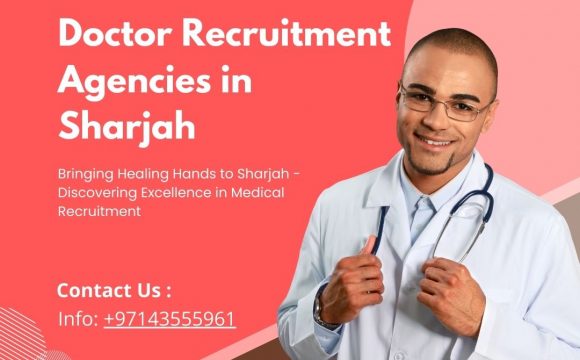 Doctor Recruitment Agencies in Sharjah